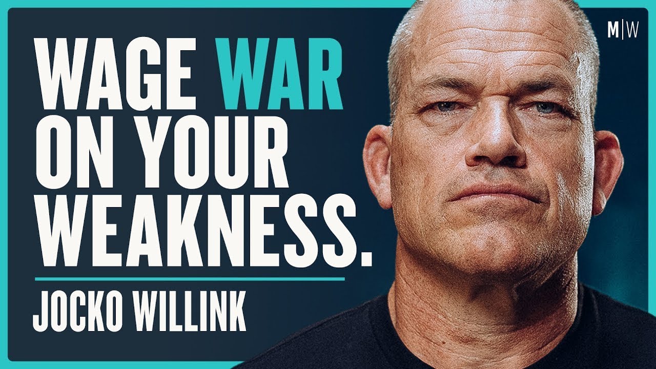 Jocko Willink – Unbreakable Mindset