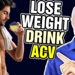 Apple Cider Vinegar for Weight Loss