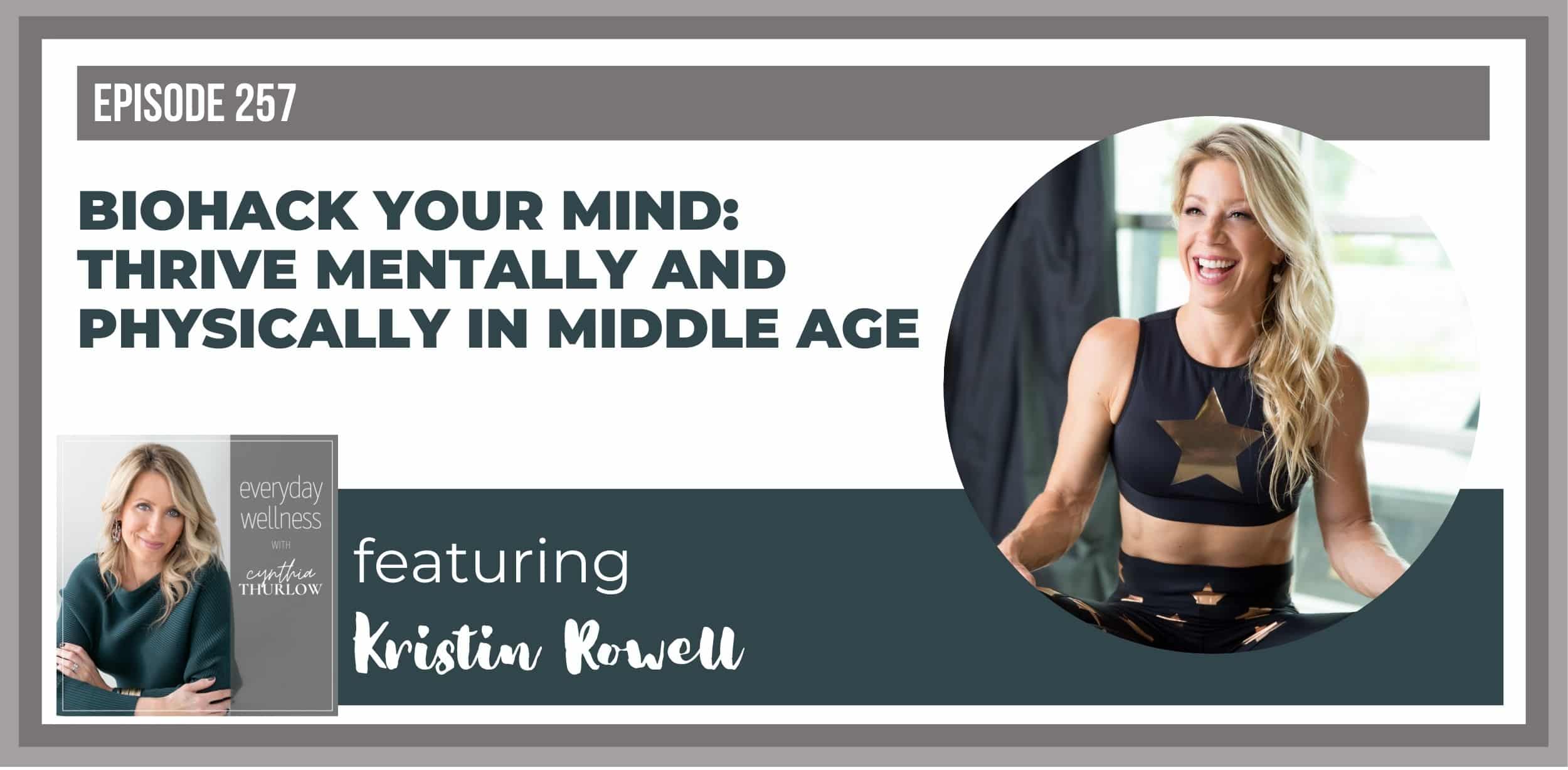 Biohack Your Mind: Thrive in Midlife