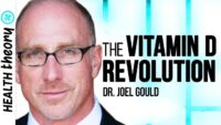 Vitamin D: Boost Your Health | Dr. Joel Gould