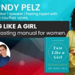 Dr. Mindy Pelz: Fasting for Women