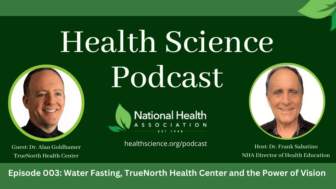 Power of Vision in Water Fasting & Health with Dr. Goldhamer