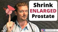 Shrink ENLARGED PROSTATE in 7 Easy Steps