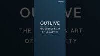 Outlive: Science & Art of Longevity by Peter Attia