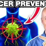 Prevent Cancer: The Ultimate Method