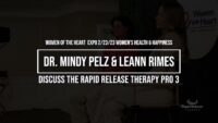 Revolutionary Rapid Release with Dr. Mindy & LeAnn Rimes