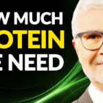 Protein Needs for Optimal Diet | Dr. Steven Gundry