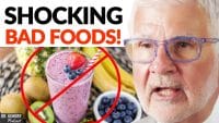 Health-Sabotaging Foods: Dr. Steven Gundry’s Reveals Top 3