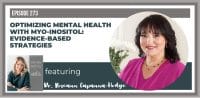 Optimizing Mental Health with Myo-Inositol