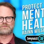 Mental Health Talk with Rainn Wilson: Depression & Anxiety