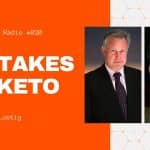 Keto Mistakes with Dr. Robert Lustig