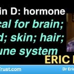 ERIC BERG 1: Vitamin D- Hormone for Body & Mind