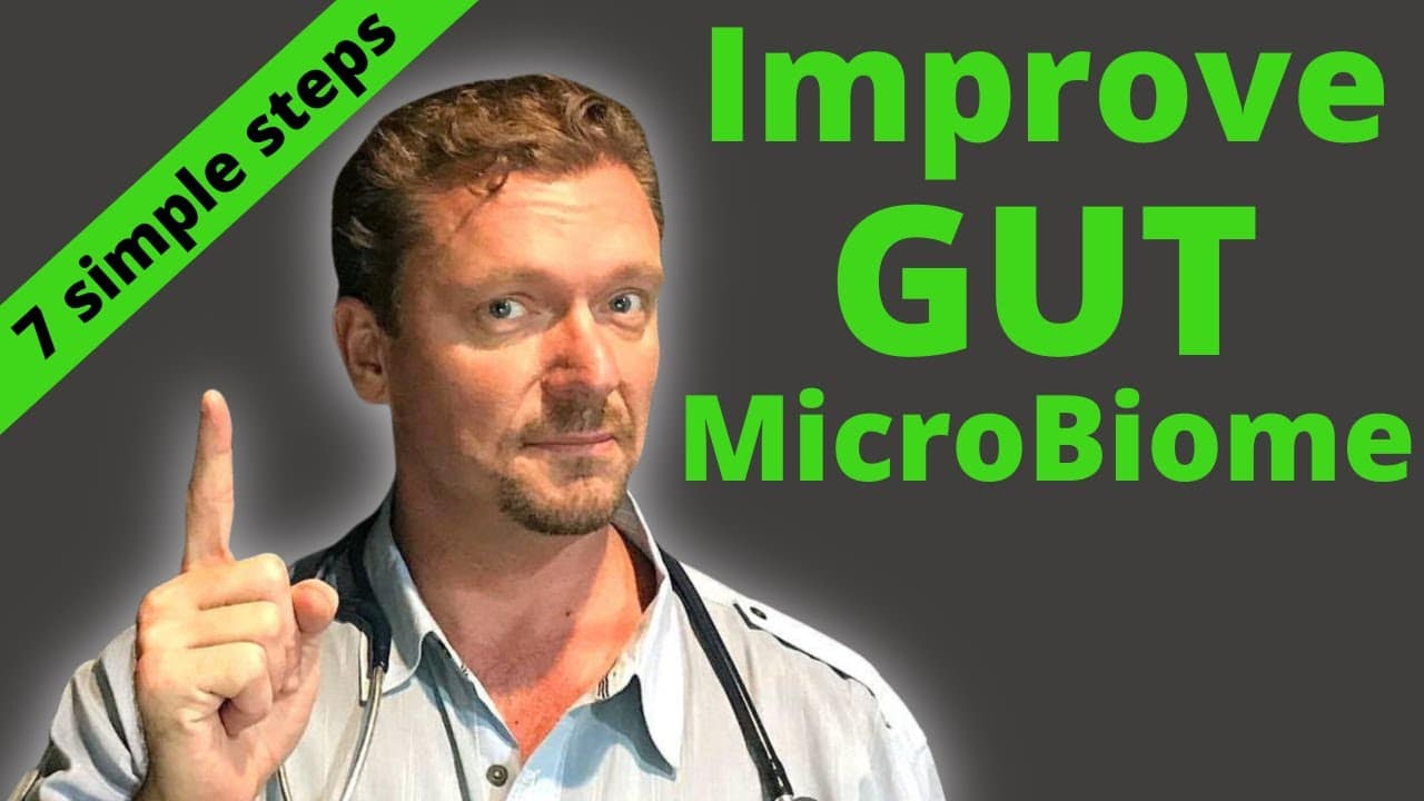 7 Steps for Better Gut Microbiome