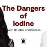 Check Your Iodine: Dr. Alan Christianson