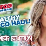 2023 Costco Haul: Top Nutritious Finds for a Healthy Summer, with Wellness Expert Cynthia Thurlow