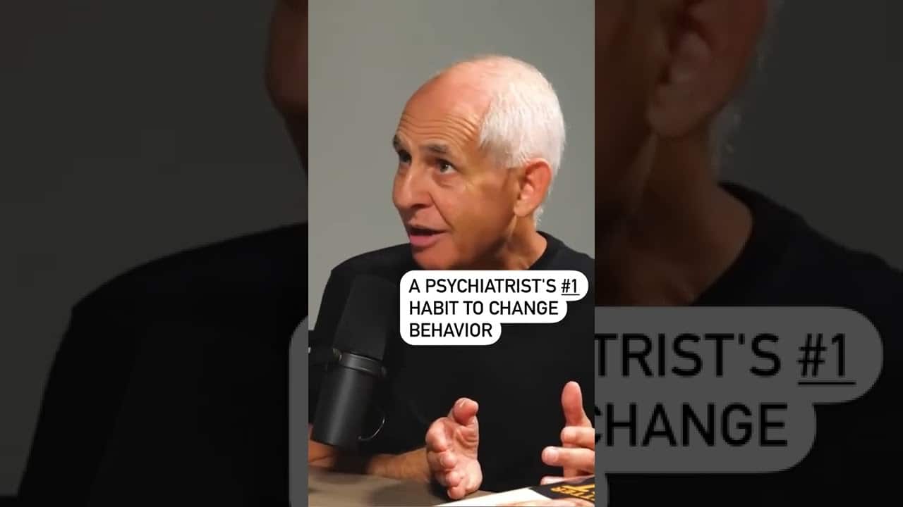 Psychiatrist’s Top Habit for Behavior Change | Dr. Daniel Amen