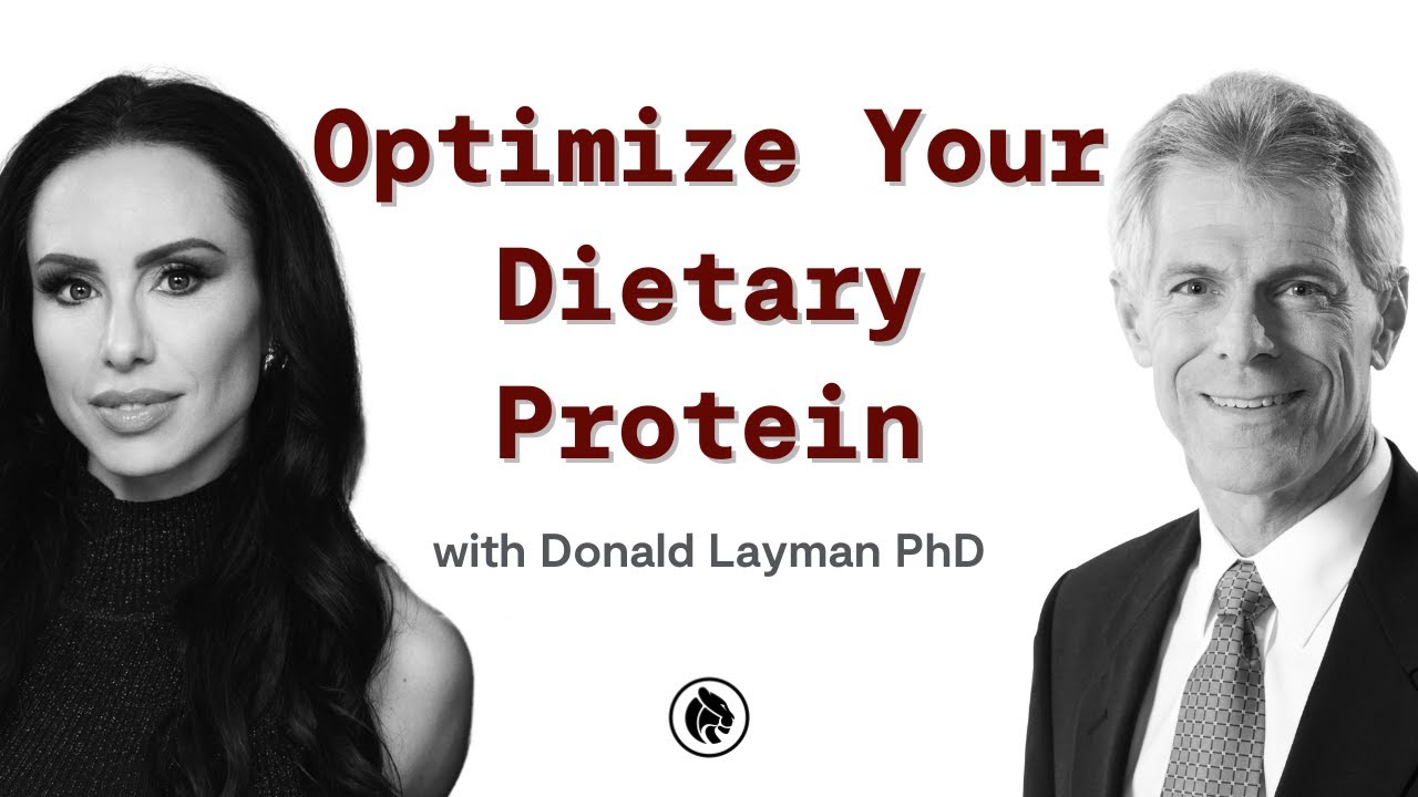 Protein for Muscle & Metabolism: When & How Much? | Donald Layman PhD