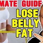 The Ultimate Guide to Belly Fat Loss