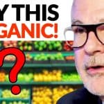 5 Must-Have Organic Foods | Dr. Steven Gundry