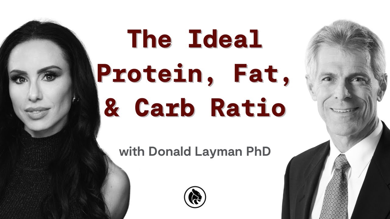 The Optimal Macronutrient Balance by Donald Layman, PhD