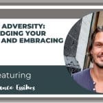 Embracing Change: Mastering Adversity