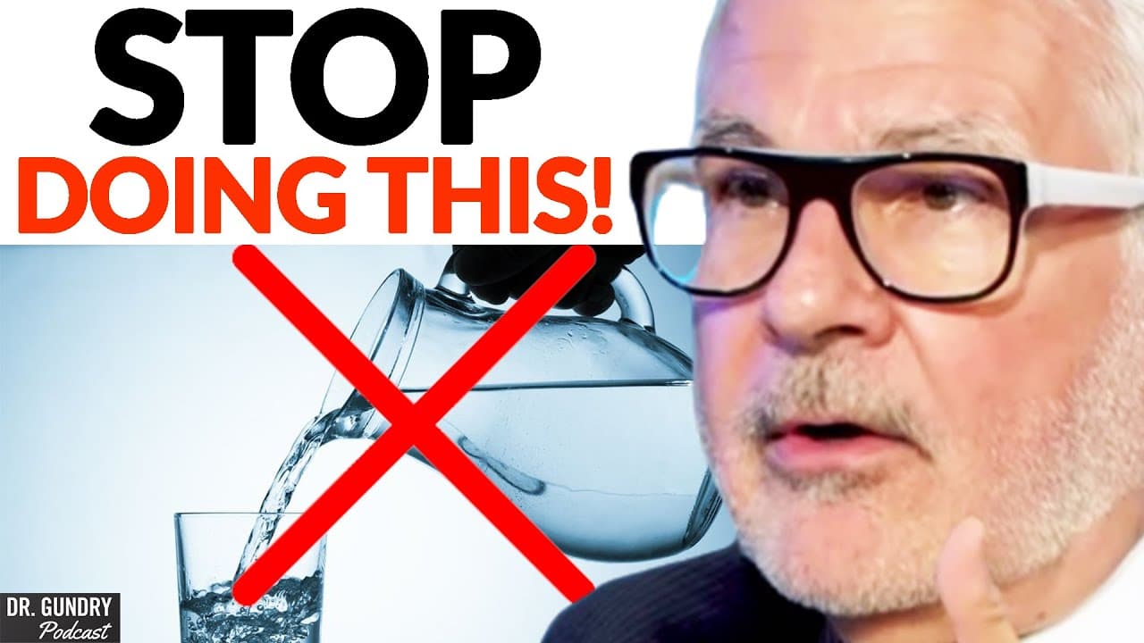 4 Common Mistakes in Drinking Water | Dr. Steven Gundry