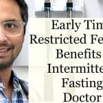 Transform Your Body & Health with Early Time Restricted Feeding! Intermittent Fasting Doc