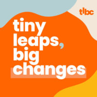 Exploring Episode 889: Tiny Leaps, Big Changes