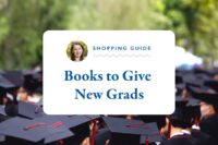 Gretchen Rubin’s Book Gift Ideas for New Graduates