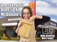 High-Protein McDonald’s Meals to Boost Muscle After 50