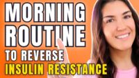 Optimal Morning Routine to Combat Insulin Resistance