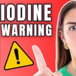 The Hidden Risks of Iodine You Should Know About