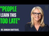Lessons Often Learned Too Late: Insights from Dr. Rangan Chatterjee