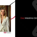Intestine-Brain Axis: Insights from Gabriela Streit | TEDxErechim
