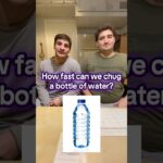 How Quickly Can We Chug a Bottle of Water?