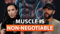 Why Muscle Mass Matters After 40 – Dr. Gabrielle Lyon