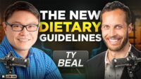 Ty Beal: Highlights and Lowlights of Dietary Guidelines