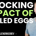 Effects of Daily Egg Consumption on Your Body: Dr. Ken D. Berry