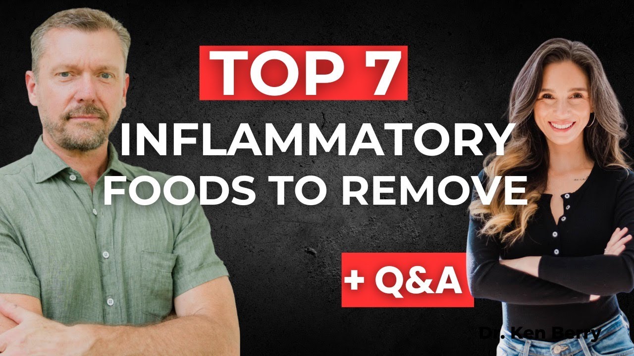 Top 7 Inflammatory Foods to Avoid + Q&A: Monday Night Live!