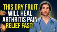 Top 3 Dry Fruits to Alleviate Arthritis Pain Quickly
