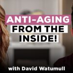Lower Oxidized LDL and Combat Aging: Insights from David Watumull