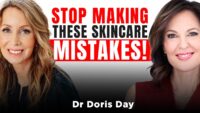 Top Skincare Mistakes Women Over 40 Should Avoid | Dr. Doris Day